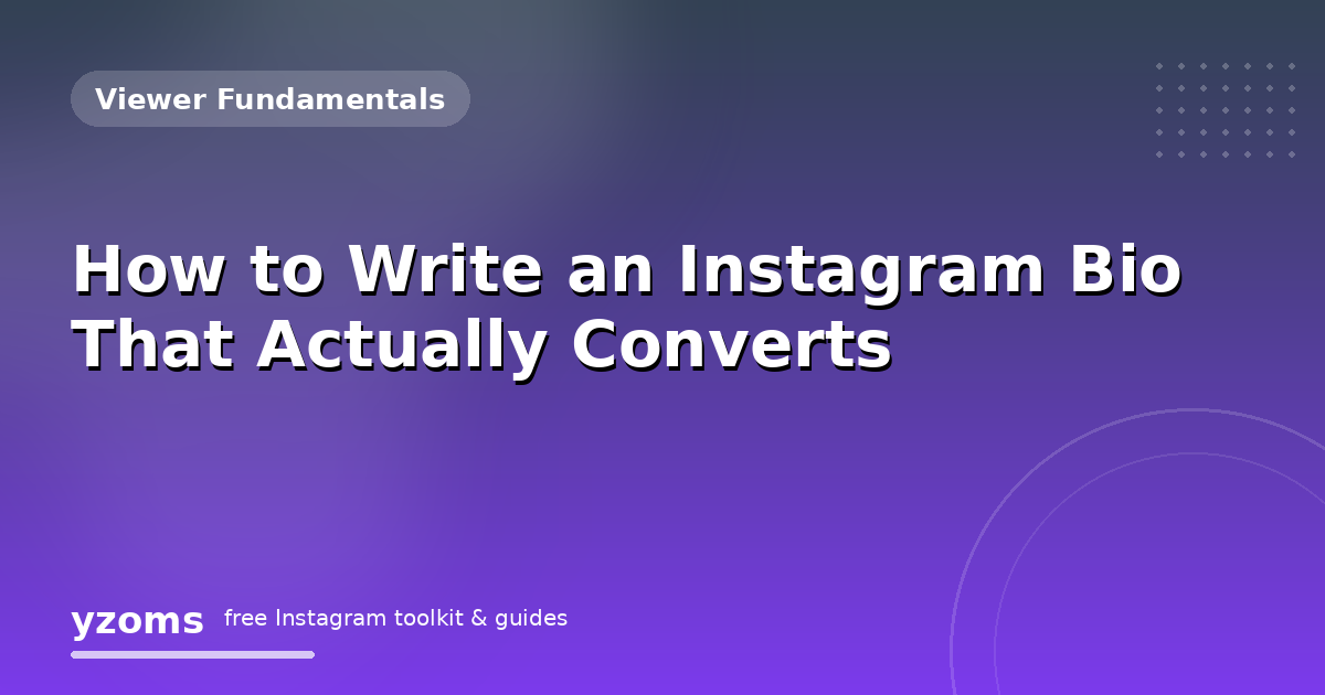 How to Write an Instagram Bio That Actually Converts